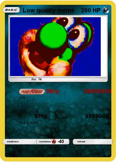 Pokemon Low quality meme