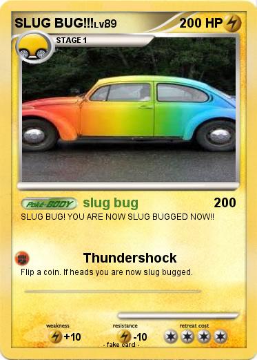 Pokemon SLUG BUG!!!