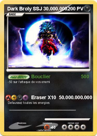 Pokemon Dark Broly SSJ 30.000.000.