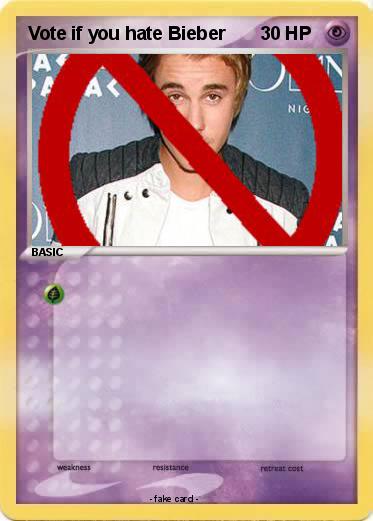 Pokemon Vote if you hate Bieber