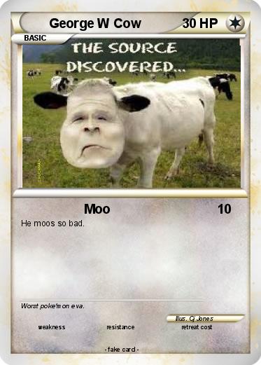 Pokemon George W Cow