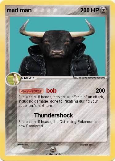 Pokemon mad man