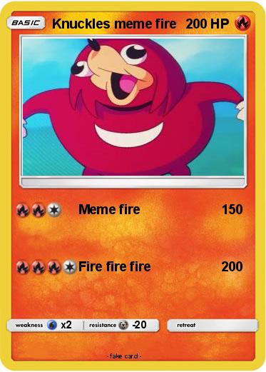 Pokemon Knuckles meme fire
