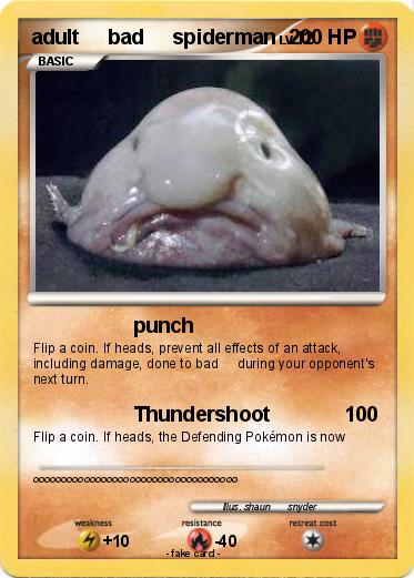 Pokemon adult     bad     spiderman