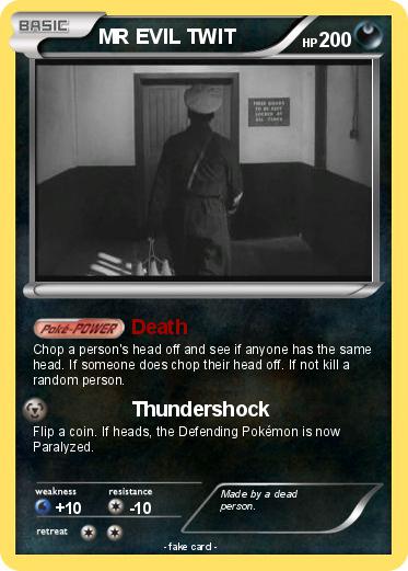 Pokemon MR EVIL TWIT