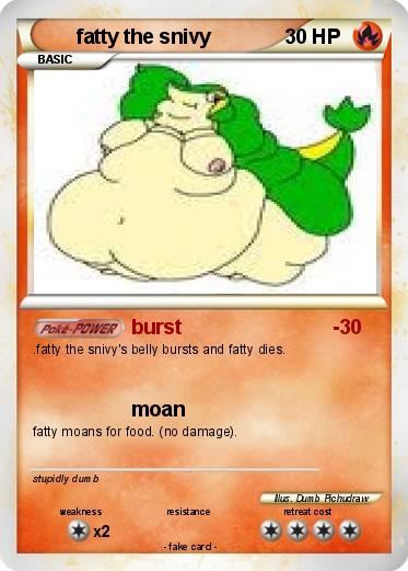 Pokemon fatty the snivy