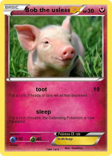 Pokemon Bob the usless