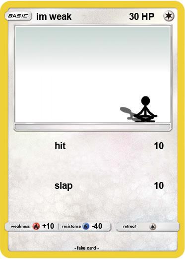 Pokemon im weak