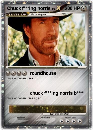 Pokemon Chuck f***ing norris