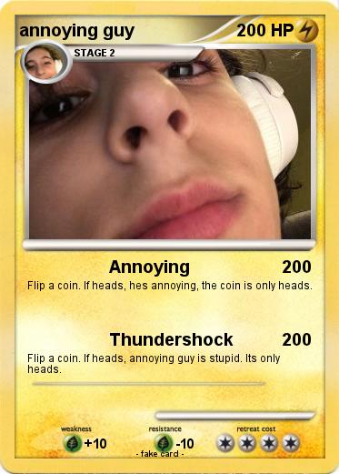Pokemon annoying guy