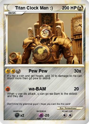 Pokemon Titan Clock Man :)