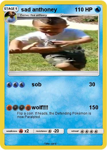 Pokemon sad anthoney