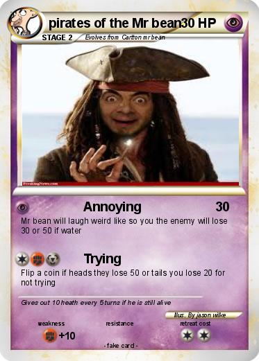 Pokemon pirates of the Mr bean