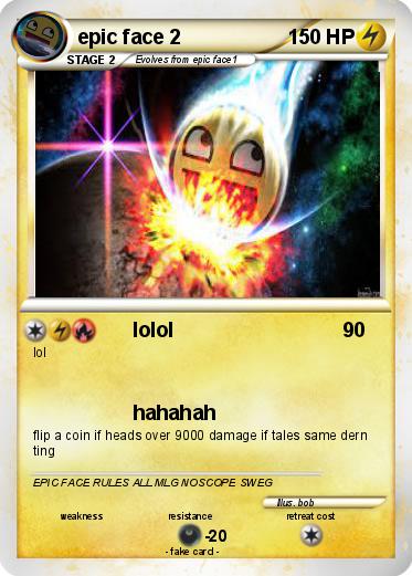 Pokemon epic face 2