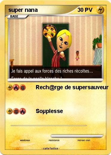 Pokemon super nana