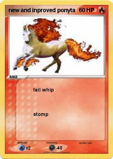 Pokemon new and inproved ponyta