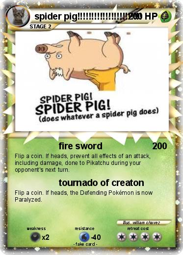 Pokemon spider pig!!!!!!!!!!!!!!!!!!!!!!!