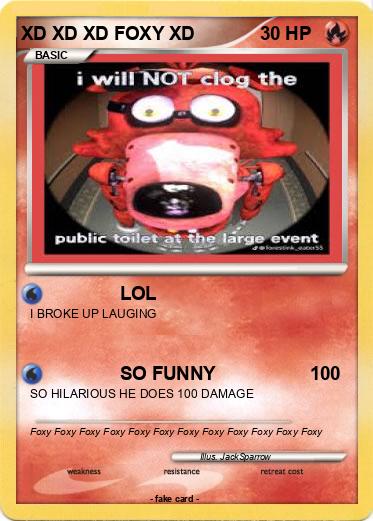 Pokemon XD XD XD FOXY XD