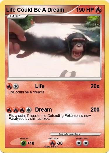 Pokemon Life Could Be A Dream