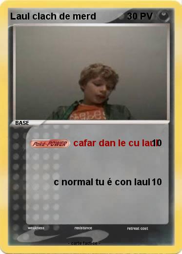 Pokemon Laul clach de merd