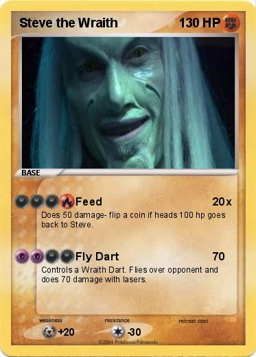 Pokemon Steve the Wraith