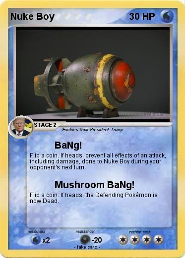 Pokemon Nuke Boy