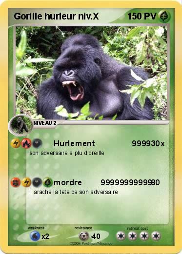 Pokemon Gorille hurleur niv.X 