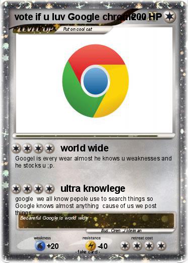 Pokemon vote if u luv Google chrome