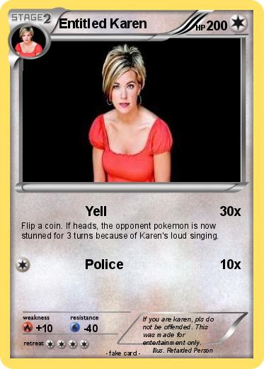 Pokemon Entitled Karen