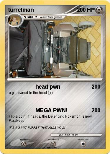 Pokemon turretman