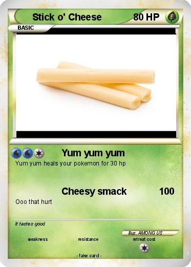 Pokemon Stick o' Cheese