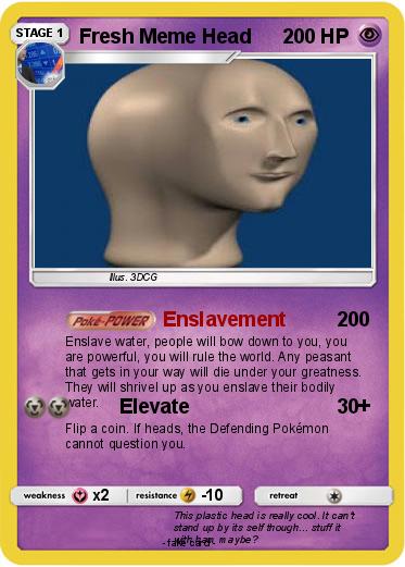 Pokemon Fresh Meme Head