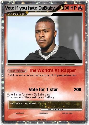 Pokemon Vote if you hate DaBaby