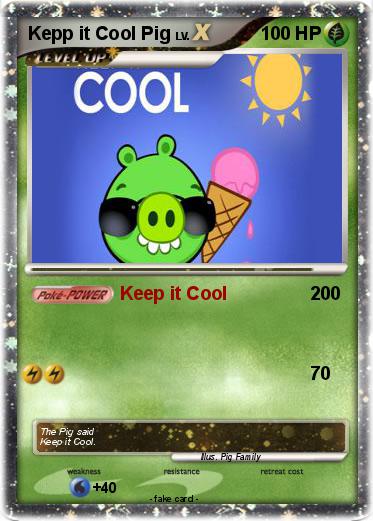 Pokemon Kepp it Cool Pig