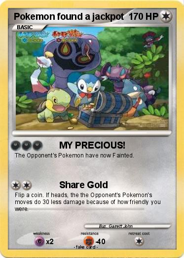 Pokemon Pokemon found a jackpot
