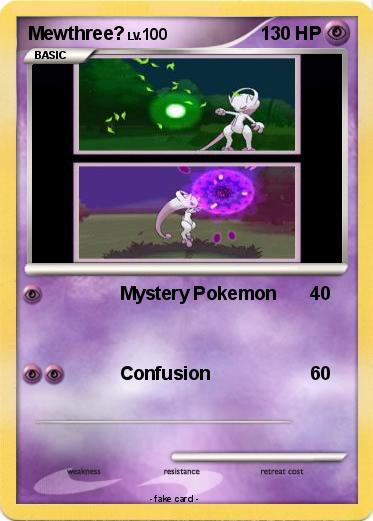 Pokemon Mewthree?