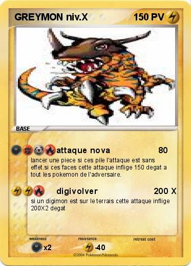 Pokemon GREYMON niv.X