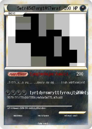 Pokemon 5wtr45d7ergt867wraf