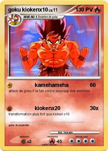 Pokemon goku kiokenx10