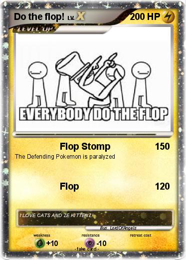 Pokemon Do the flop!