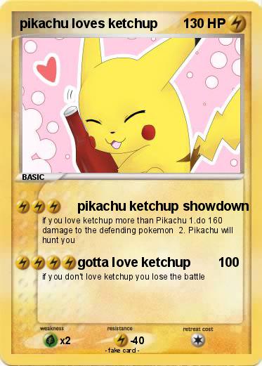 Pokemon pikachu loves ketchup