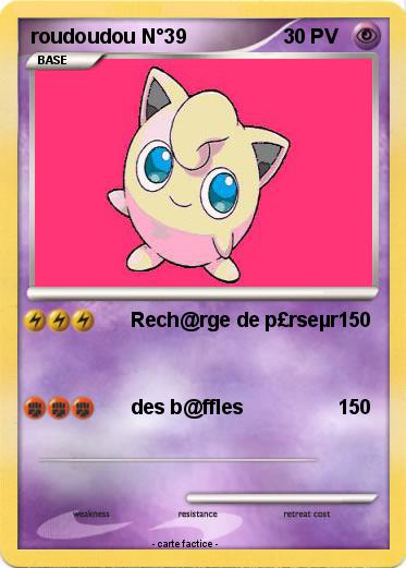 Pokemon roudoudou N°39