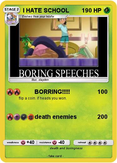 Pokemon I HATE SCHOOL