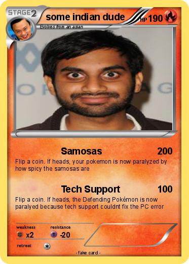 Pokemon some indian dude