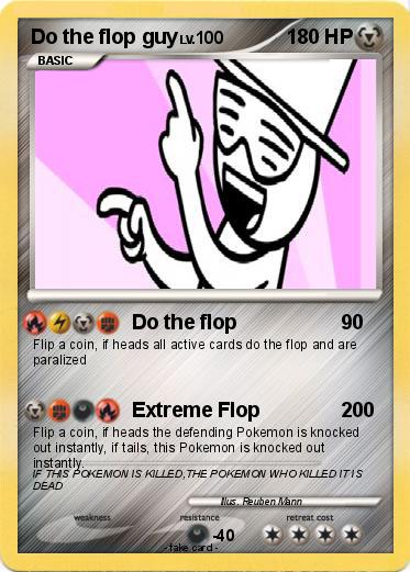 Pokemon Do the flop guy