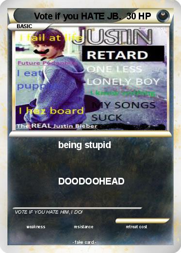 Pokemon Vote if you HATE JB.