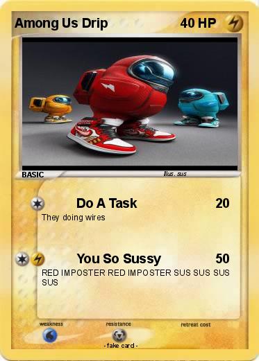 Pokemon Among Us Drip