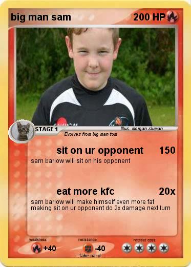 Pokemon big man sam
