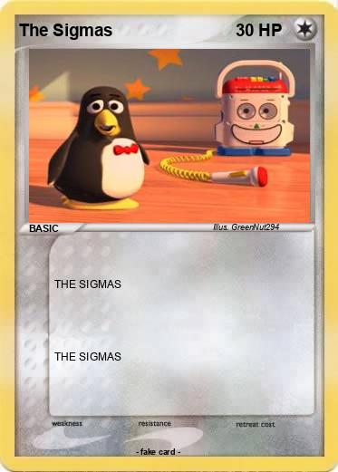 Pokemon The Sigmas
