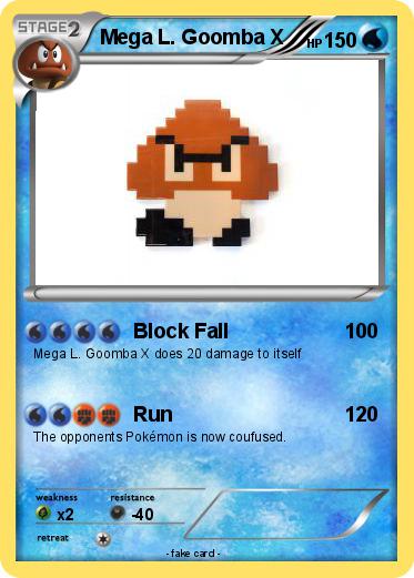 Pokemon Mega L. Goomba X